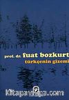 Türkçenin Gizemi