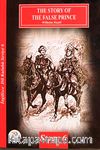 The Story Of The False Prince / İngilizce  Seviye-6 (Cdisiz)