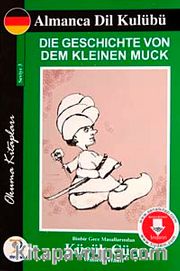 Binbir Gece Masallarından Küçük Cüce / Almanca Seviye-3 (Cdisiz)