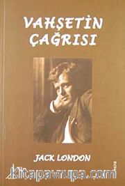 Vahşetin Çağrısı