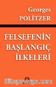 Felsefenin Başlangıç İlkeleri