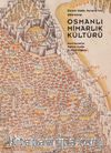 Osmanlı Mimarlık Kültürü 