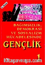 Bağımsızlık Demokrasi ve Sosyalizm Mücadelesinde Gençlik 1