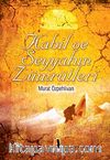 Kabil ve Seyyahın Zümrütleri