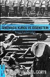 Sinemada Kurgu ve Eisenstein