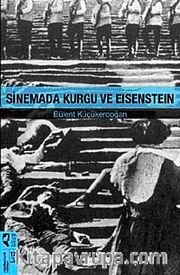 Sinemada Kurgu ve Eisenstein