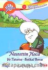 Nasrettin Hoca Ya Tutarsa-Bakkal Borcu (Cd Ekli)
