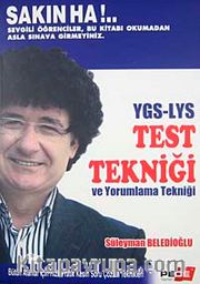 YGS-LYS Test Tekniği ve Yorumlama Tekniği