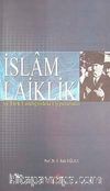 İslam laiklik ve Türk Laikliğindeki Uygulamalar