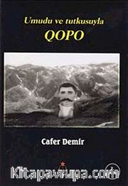 Umudu ve Tutkusuyla Qopo