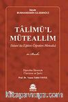 Talimü'l-Müteallim & İslam'da Eğitim-Öğretim Metodu