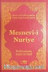 Mesnevi-i Nuriye / Terimli, Lügatlı, Kaynaklı, İndeksli Büyük Boy