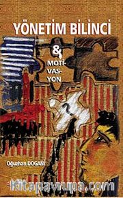 Yönetim Bilinci-Motivasyon
