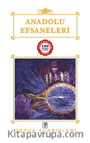 Anadolu Efsaneleri / 100 Temel Eser