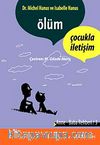 Ölüm & Çocukla İletişim