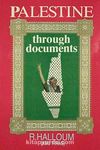 Palestine Through Documents