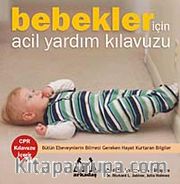 Bebekler İçin Acil Yardım Kılavuzu