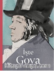 İşte Goya