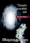 Tünelin Ucundaki Işık