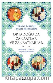 Ortadoğu’da Zanaatlar ve Zanaatkarlar 