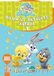 Baby Looney Tunes Oyun ve Aktivite Kitabı 1
