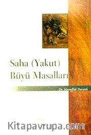 Saha (Yakut) Büyü Masalları