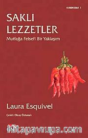 Saklı Lezzetler <br /> Mutfağa Felsefi Bir Yaklaşım