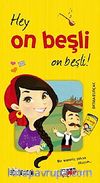 Hey On Beşli On Beşli