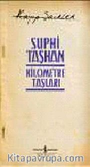Kilometre Taşları-Kayıp Şairler 4