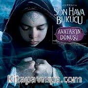 Son Hava Bükücü - Avatar'ın Dönüşü