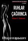 Ruhlar Çağırınca