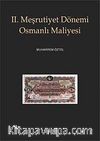 II. Meşrutiyet Dönemi Osmanlı Maliyesi