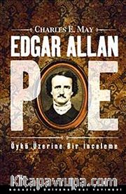 Edgar Allan Poe <br /> Öykü Üzerine Bir İnceleme