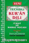 Tevcid'li Kur'an Dili & İtikat ve Namaz Hocası (Kod:095)