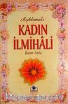 Açıklamalı Kadın İlmihali (Ciltli-İthal)