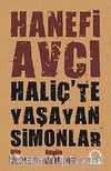Haliç'te Yaşayan Simonlar & Dün Devlet Bugün Cemaat