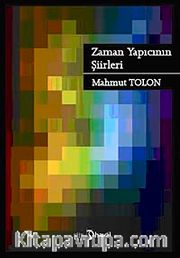 Zaman Yapıcının Şiirleri