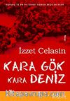 Kara Gök Kara Deniz