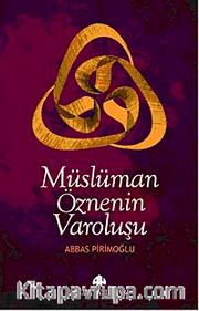 Müslüman Öznenin Varoluşu