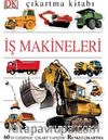 Çıkartma Kitabı - İş Makineleri
