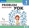 1. Sınıf Okulda ve Evde Problem Yok