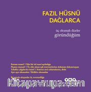 Üç Okumalı Dizeler Göründüğüm