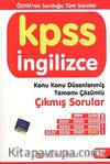 KPSS İngilizce Konu Konu Düzenlenmiş Tamamı Çözümlü Çıkmış Sorular 1999-2011