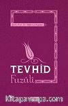 Tevhid Fuzuli
