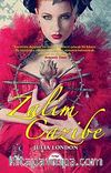 Zalim Cazibe