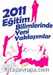 2012 Eğitim Bilimlerinde Yeni Yaklaşımlar