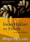 İnsan Hakları ve Felsefe & Nasıl Bir Felsefi Yaklaşım? Nasıl Bir Eğitim?