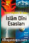 İslam Dini Esasları & İslami Bilgilere İlk Adım