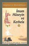 İmam Hüseyin ve Kerbela-2