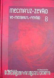 Mecmau'z-Zevaid ve Menbau'l Fevaid 8.Cilt